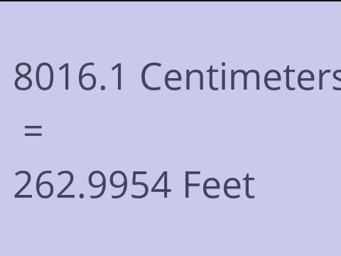 8016.1 CM TO FEET
