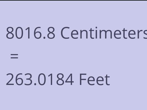 8016.8 CM TO FEET