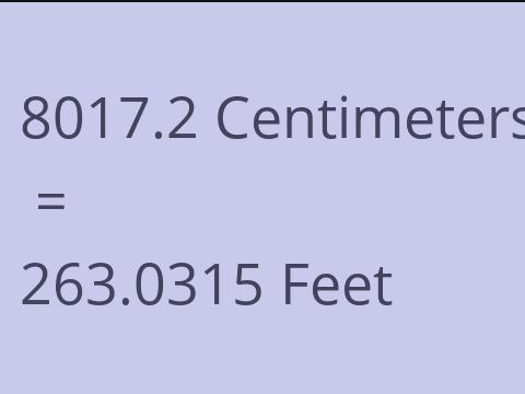 8017.2 CM TO FEET