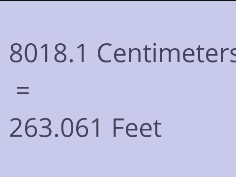 8018.1 CM TO FEET