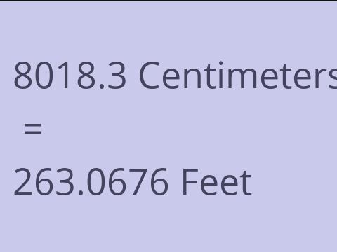 8018.3 CM TO FEET