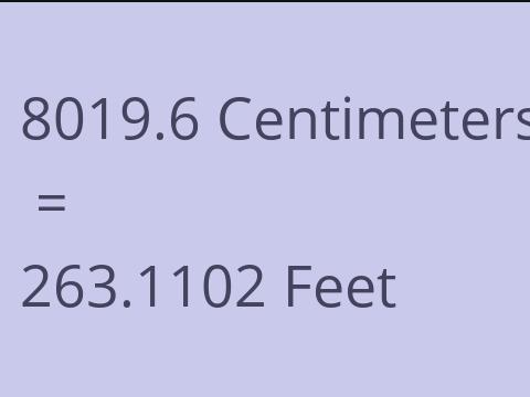 8019.6 CM TO FEET