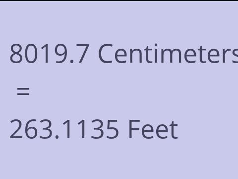 8019.7 CM TO FEET