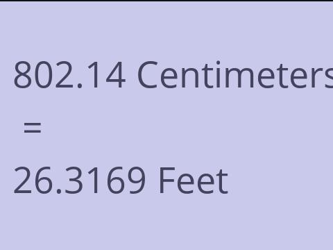 802.14 CM TO FEET