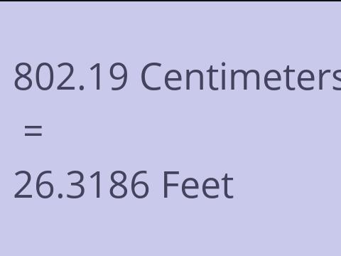 802.19 CM TO FEET