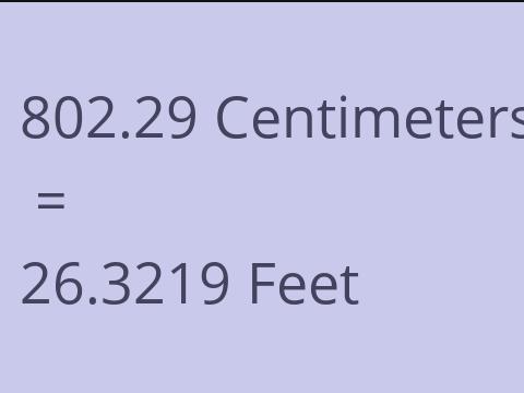 802.29 CM TO FEET