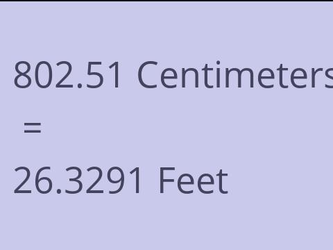 802.51 CM TO FEET