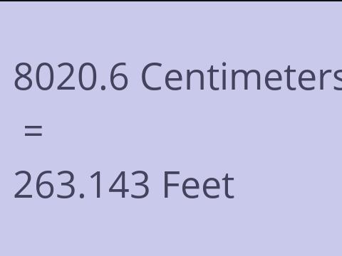8020.6 CM TO FEET