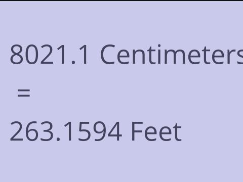 8021.1 CM TO FEET