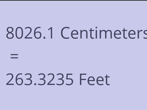 8026.1 CM TO FEET