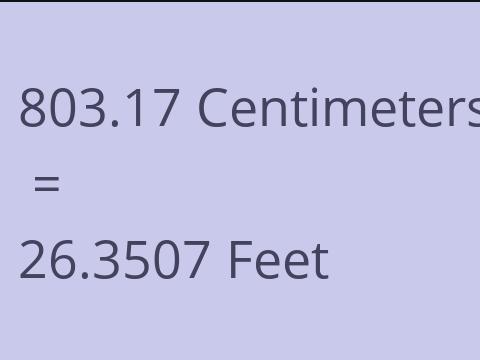 803.17 CM TO FEET