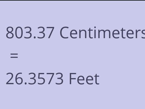 803.37 CM TO FEET