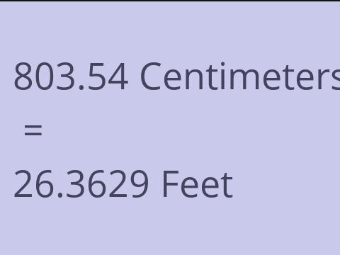 803.54 CM TO FEET