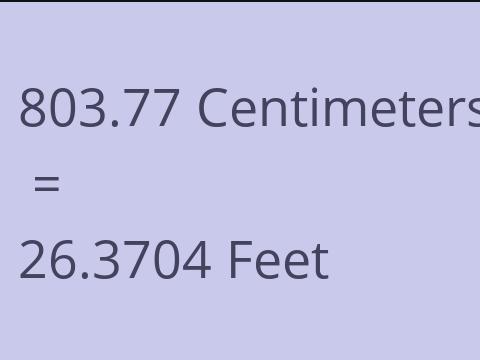 803.77 CM TO FEET