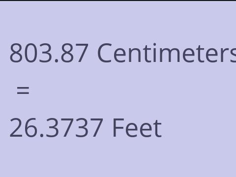 803.87 CM TO FEET