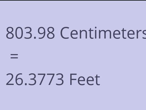 803.98 CM TO FEET