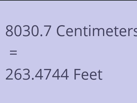 8030.7 CM TO FEET
