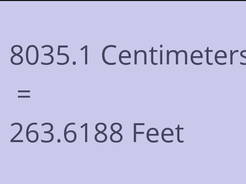 8035.1 CM TO FEET
