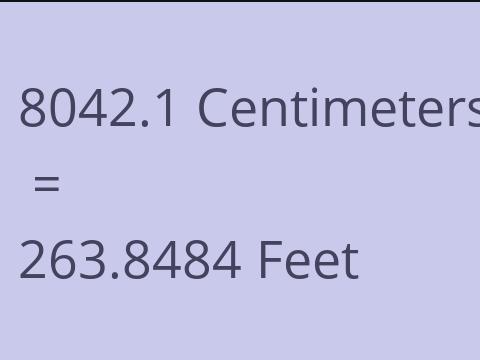 8042.1 CM TO FEET
