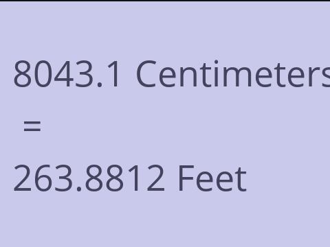 8043.1 CM TO FEET
