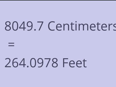 8049.7 CM TO FEET