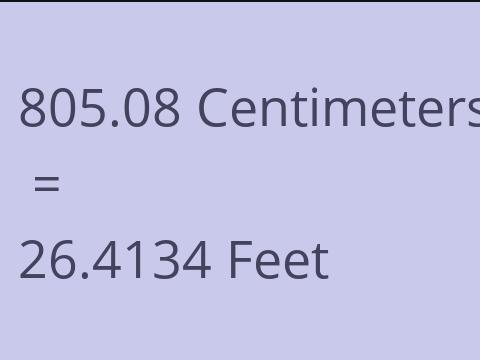 805.08 CM TO FEET