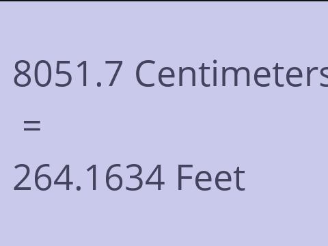 8051.7 CM TO FEET