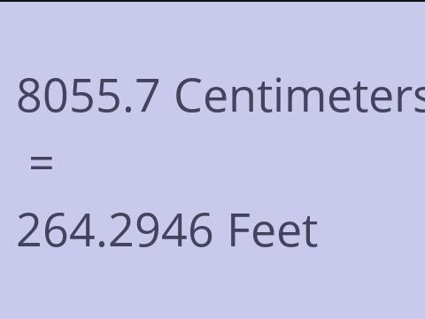 8055.7 CM TO FEET