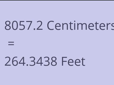 8057.2 CM TO FEET