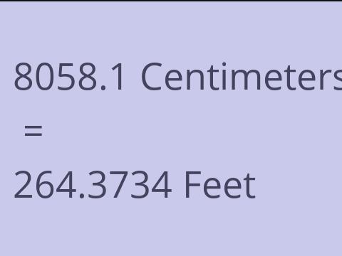 8058.1 CM TO FEET