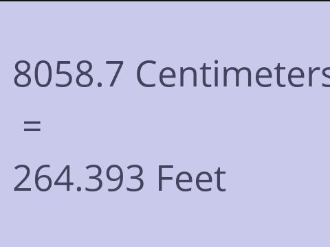 8058.7 CM TO FEET