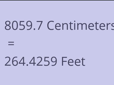 8059.7 CM TO FEET