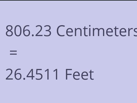 806.23 CM TO FEET