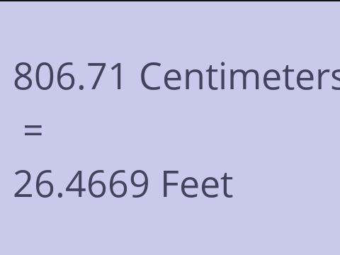 806.71 CM TO FEET