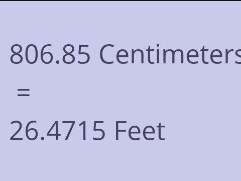 806.85 CM TO FEET