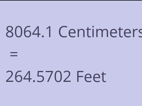 8064.1 CM TO FEET