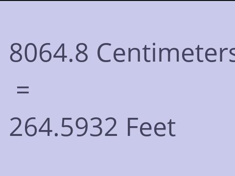 8064.8 CM TO FEET