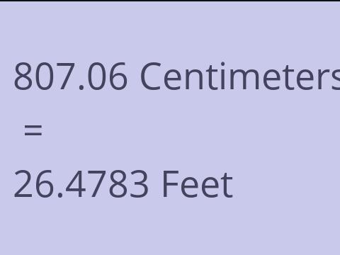 807.06 CM TO FEET