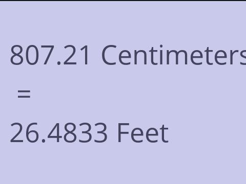 807.21 CM TO FEET