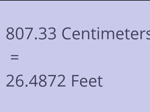 807.33 CM TO FEET