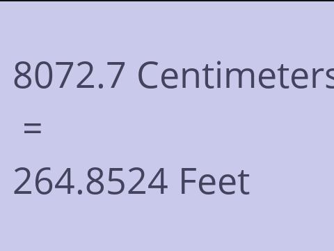 8072.7 CM TO FEET
