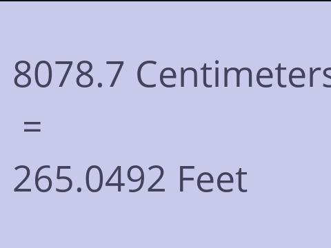 8078.7 CM TO FEET