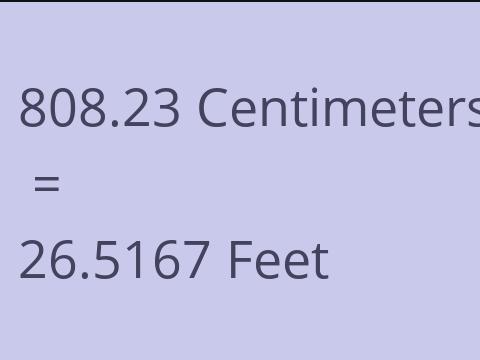 808.23 CM TO FEET