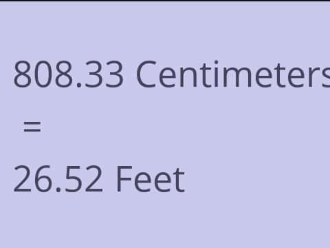 808.33 CM TO FEET