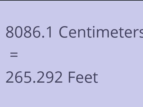 8086.1 CM TO FEET