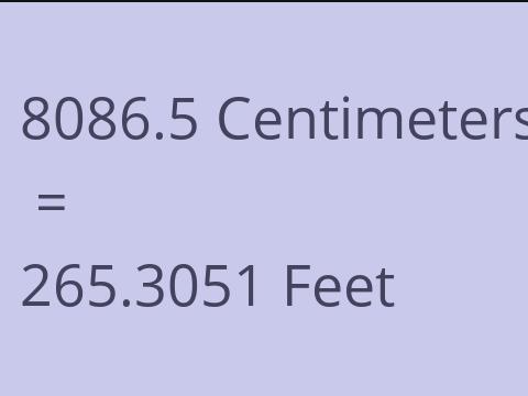 8086.5 CM TO FEET