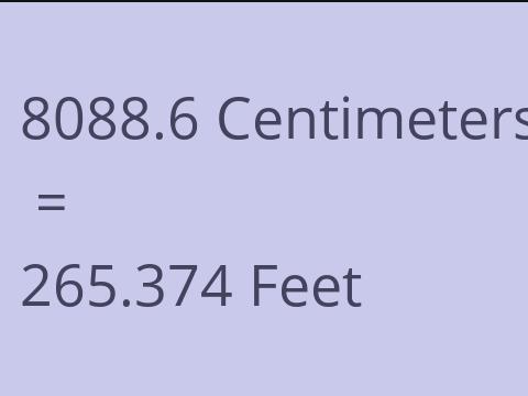 8088.6 CM TO FEET
