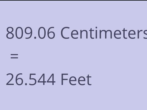 809.06 CM TO FEET