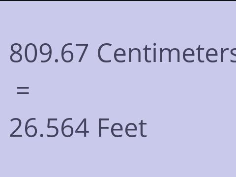 809.67 CM TO FEET