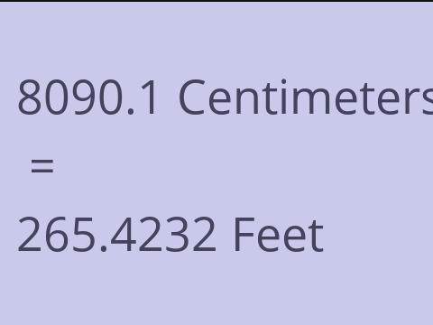 8090.1 CM TO FEET